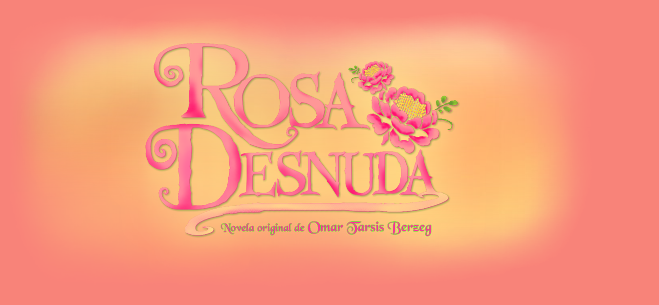 ROSA DESNUDA