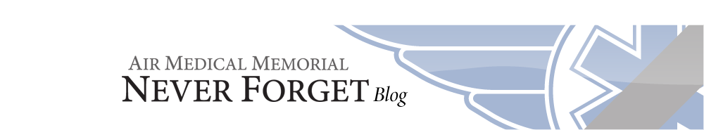 Air Medical Memorial :: Never Forget Blog