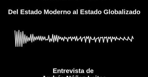 Del Estado Moderno al Estado Globalizado