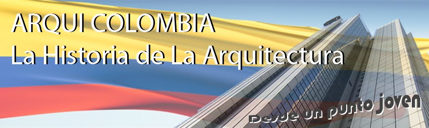 LA ARQUITECTURA EN COLOMBIA
