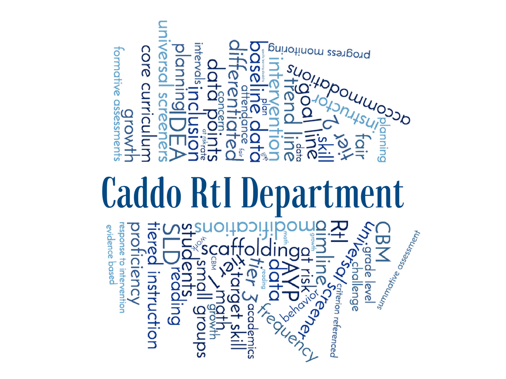 Caddo Parish Schools RtI Department