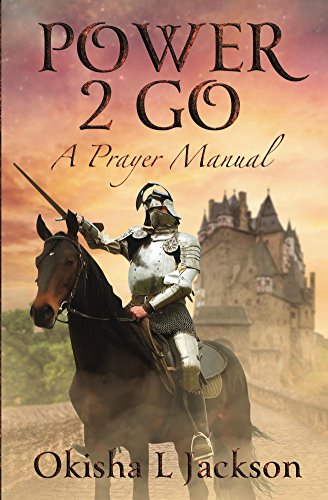 Power 2 Go: A Prayer Manual
