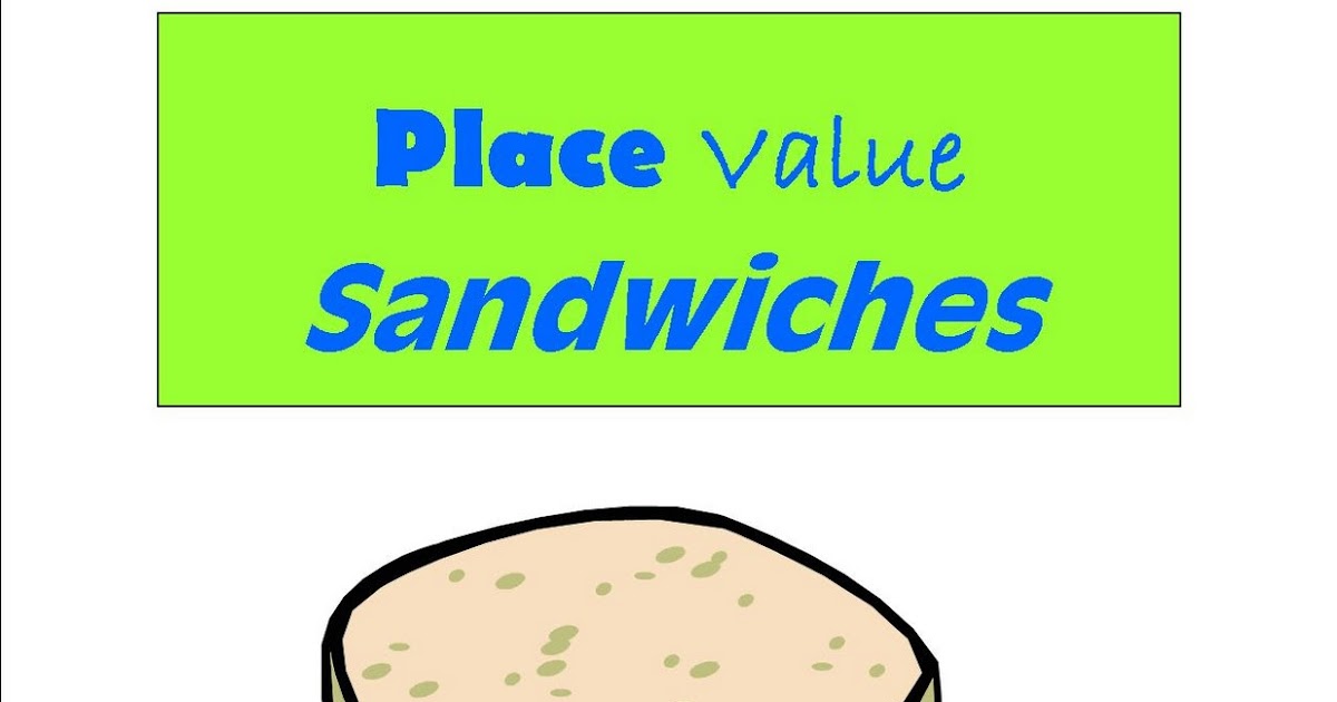 Simply Centers: Free Place Value Sandwiches Math Center