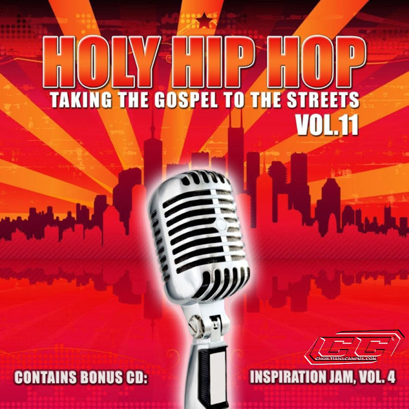 Various Artists Holy Hip Hop Vol. 11 2011 English Christian Songs