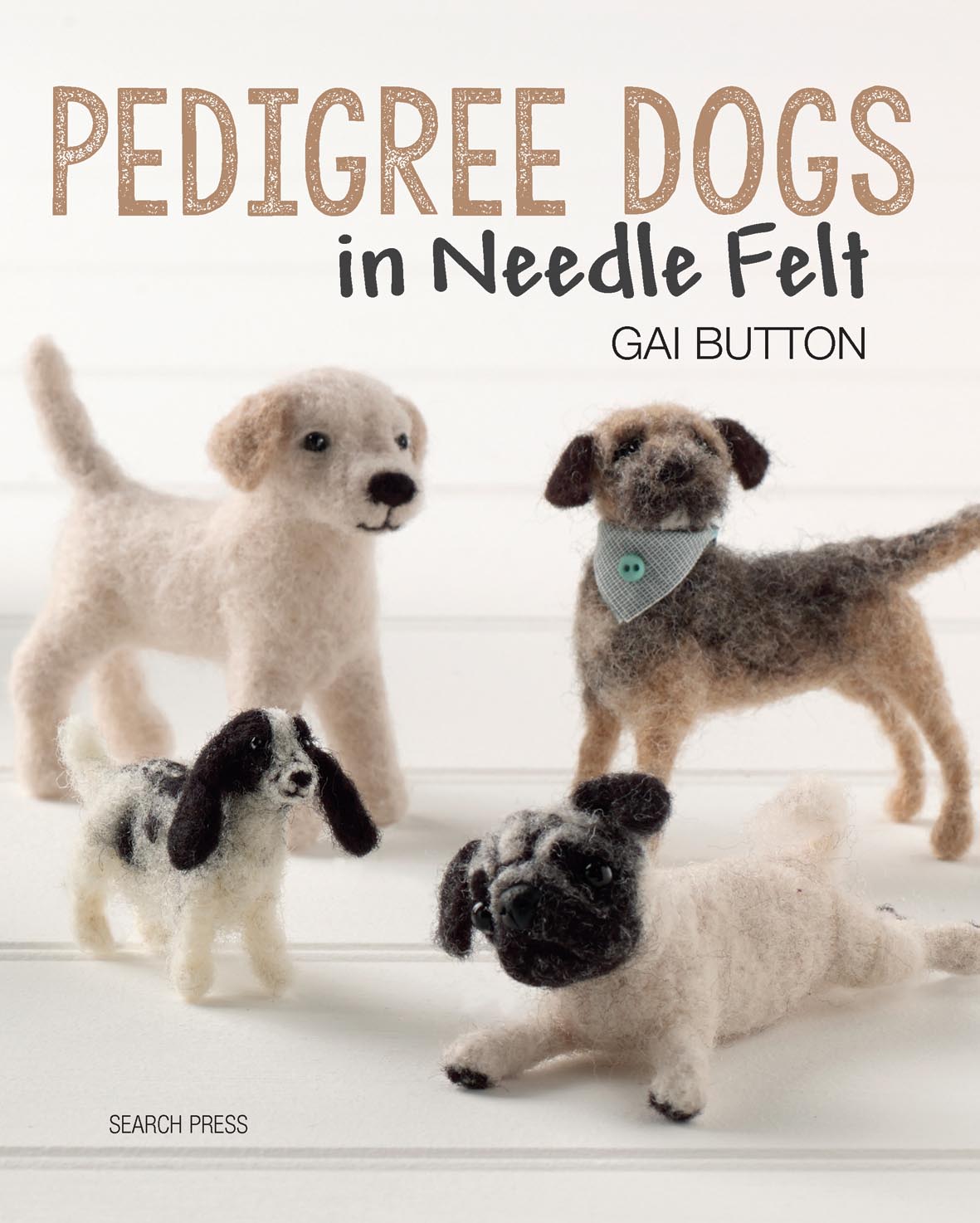 Pedigree Dogs In Needle Felt Book Review Crochet Addict UK