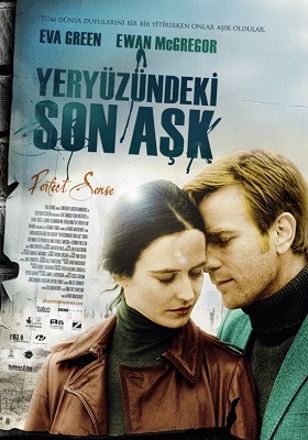 Yeryüzündeki Son Aşk – Perfect Sense Full izle