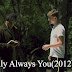 [Short Movie] Only Always You