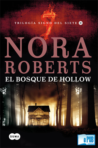 El bosque de Hollow – Nora Roberts El+bosque+de+Hollow+-+Nora+Roberts