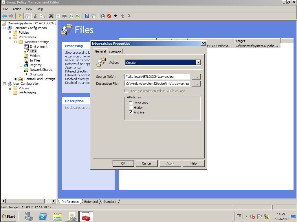 Bir Sistemcinin Tecrübeleri Domain Ortamında Grup Politikası İle Dosya