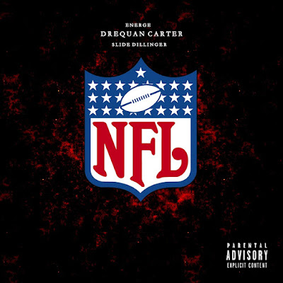 Drequan Carter Ft. Energe & Slide Dillinger - "NFL" / www.hiphopondeck.com