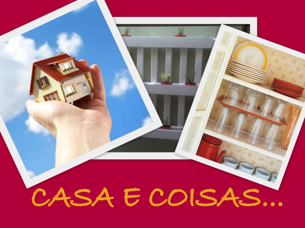 Casa e Coisas