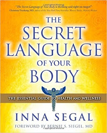 <b>The Secret Language of Your Body</b>