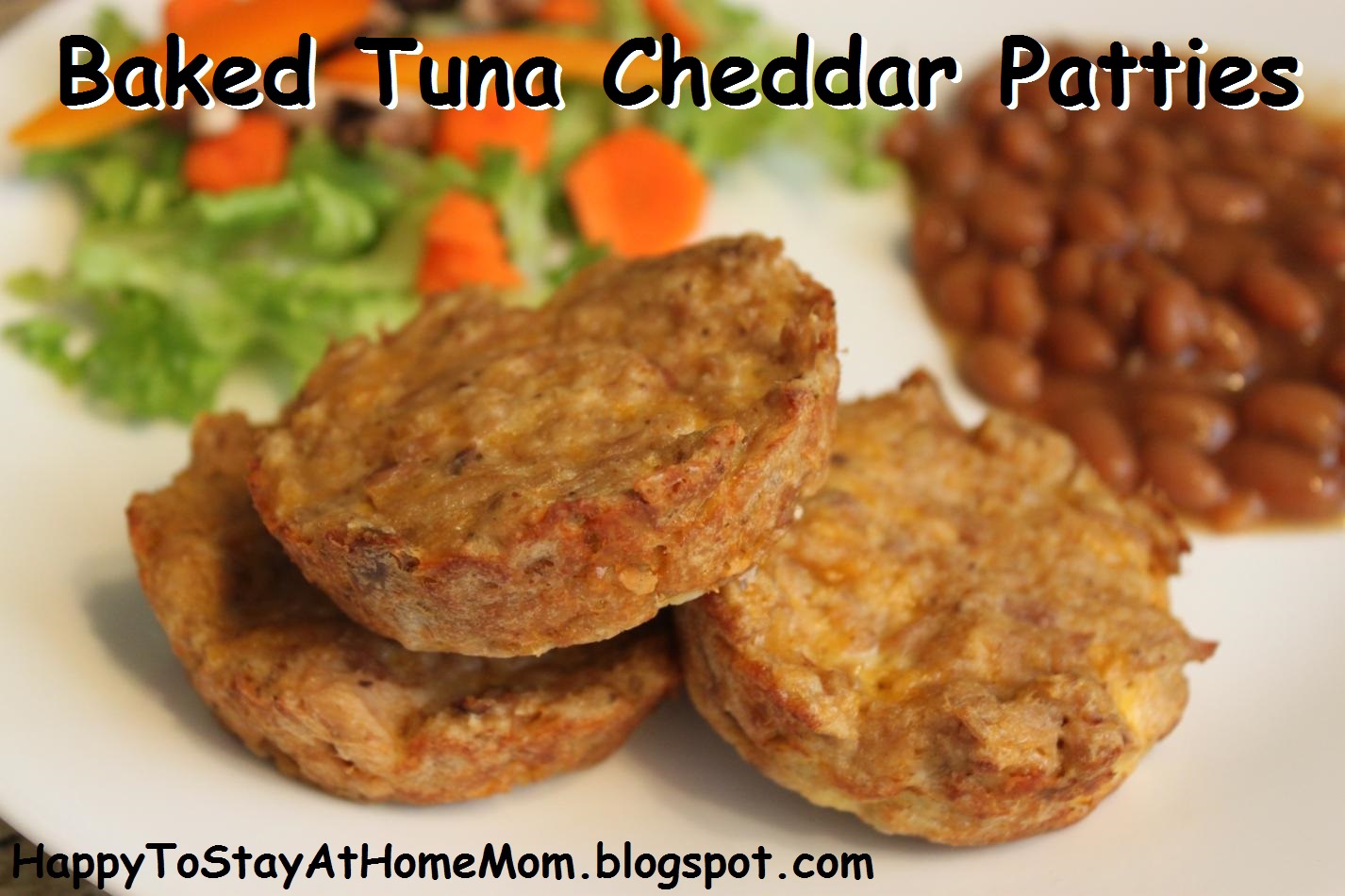 Happy To Stay At Home Mom Baked Tuna Cheddar Patties