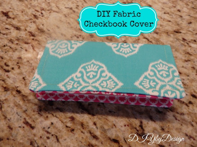 DIY by Design DIY Fabric Checkbook Cover