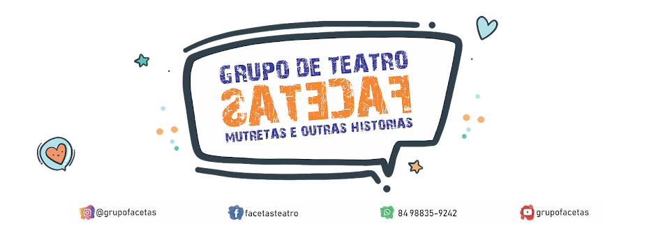 Facetas, Mutretas e Outras Histórias