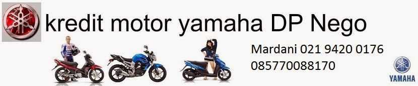 Kredit Motor Yahama Dp Nego