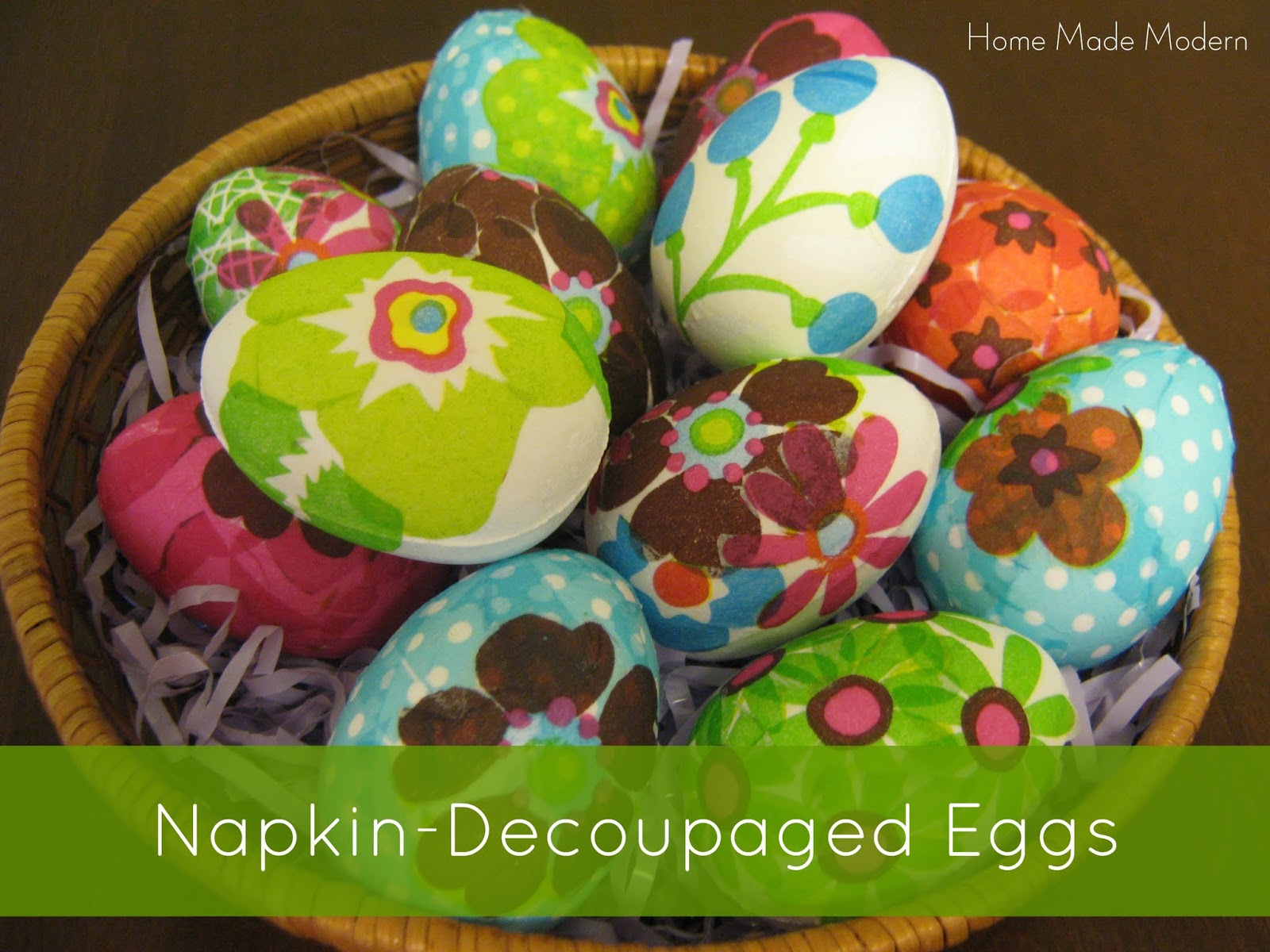 Home Made Modern Decoupaged Easter Eggs (From the Vault)