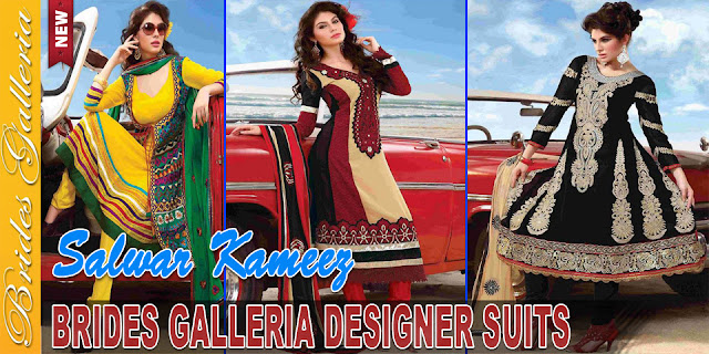 Brides Galleria Designer Salwar Kameez Suits 2013