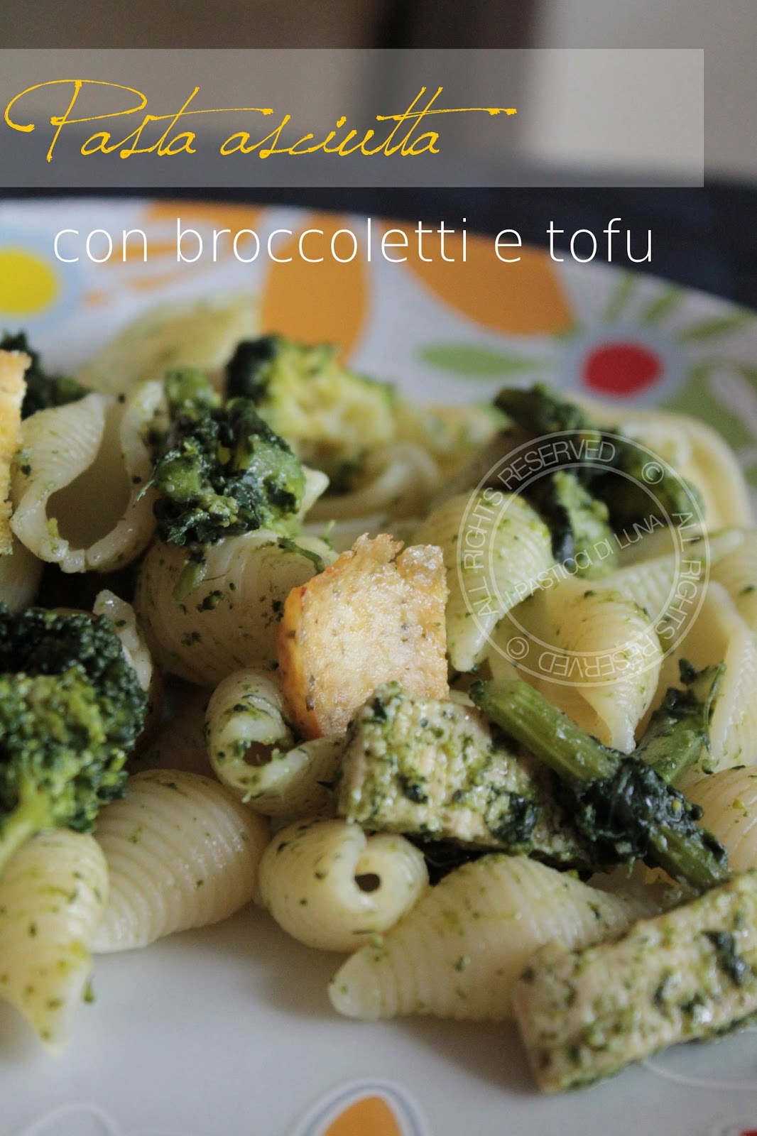 I Pasticci di Luna Pasta asciutta con broccoletti e tofu Ricetta Vegan
