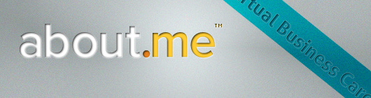 About.me:Your Virtual Business Card