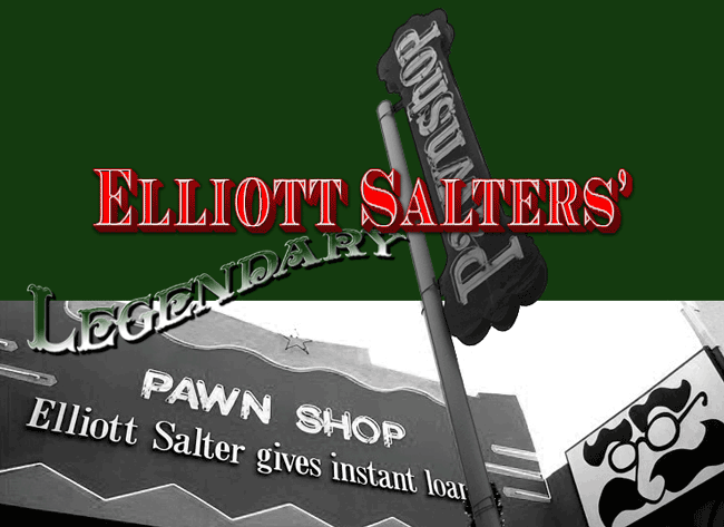 Elliott Salters West Hollywood Pawn Shop blog