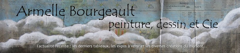 Armelle Bourgeault - peinture, dessin et Cie