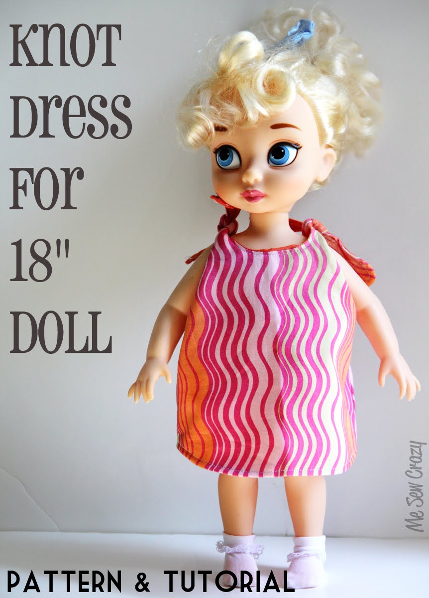 18" Doll Knot Dress {Pattern & Tutorial}... The Sewing Rabbit