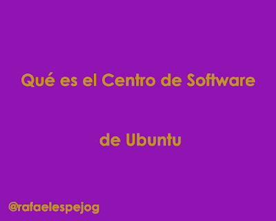 que-es-el-centro-de-software-de-ubuntu