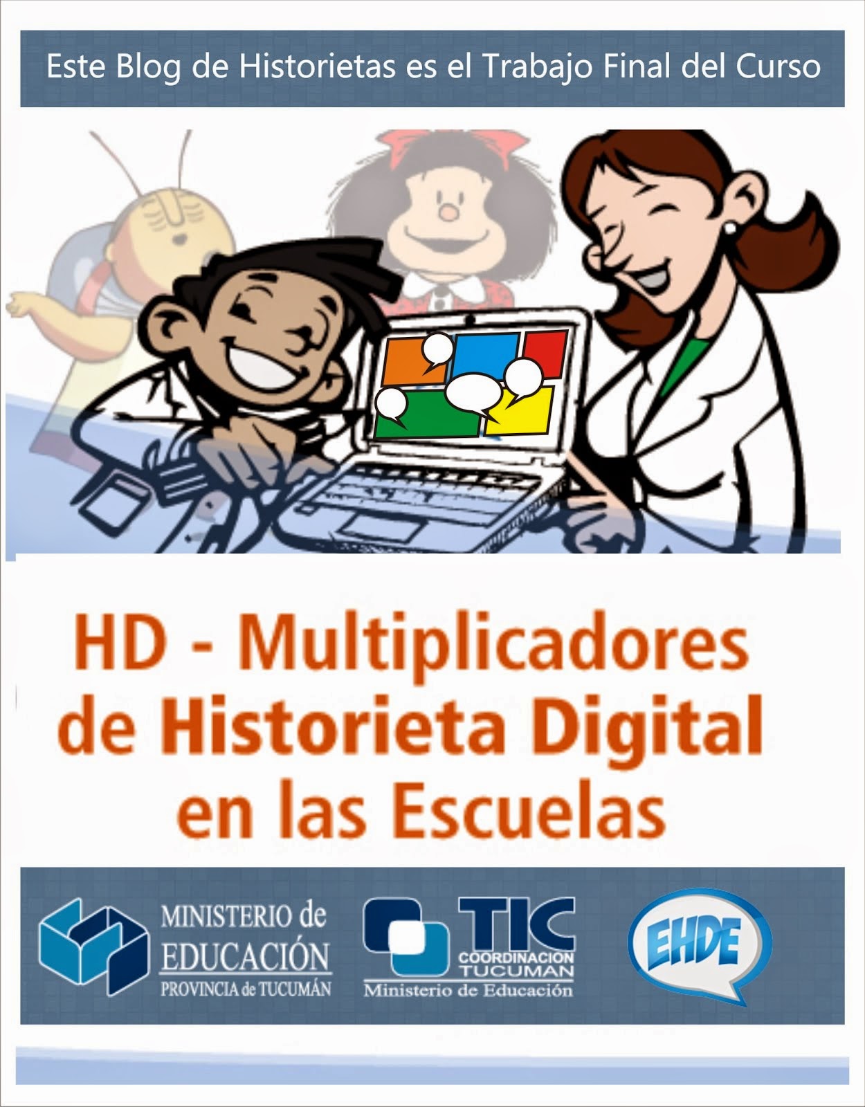 Curso Multiplicadores de Historieta Digital y Educativa  en las Escuelas