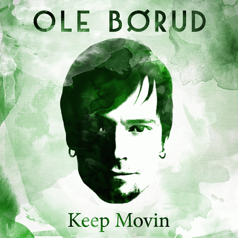 OLE BORUD - Keep Movin' (2011)