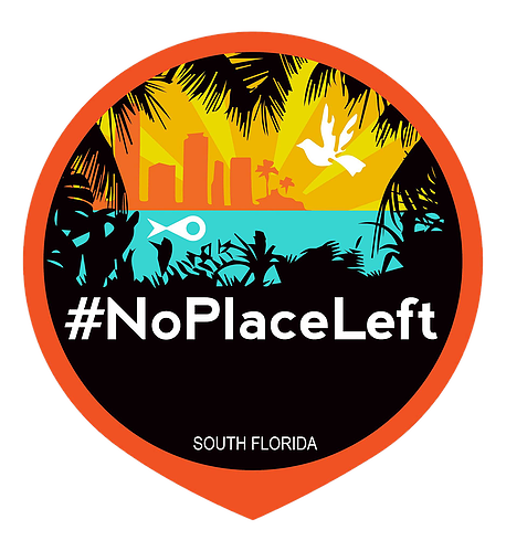 #NoPlaceLeft South Florida