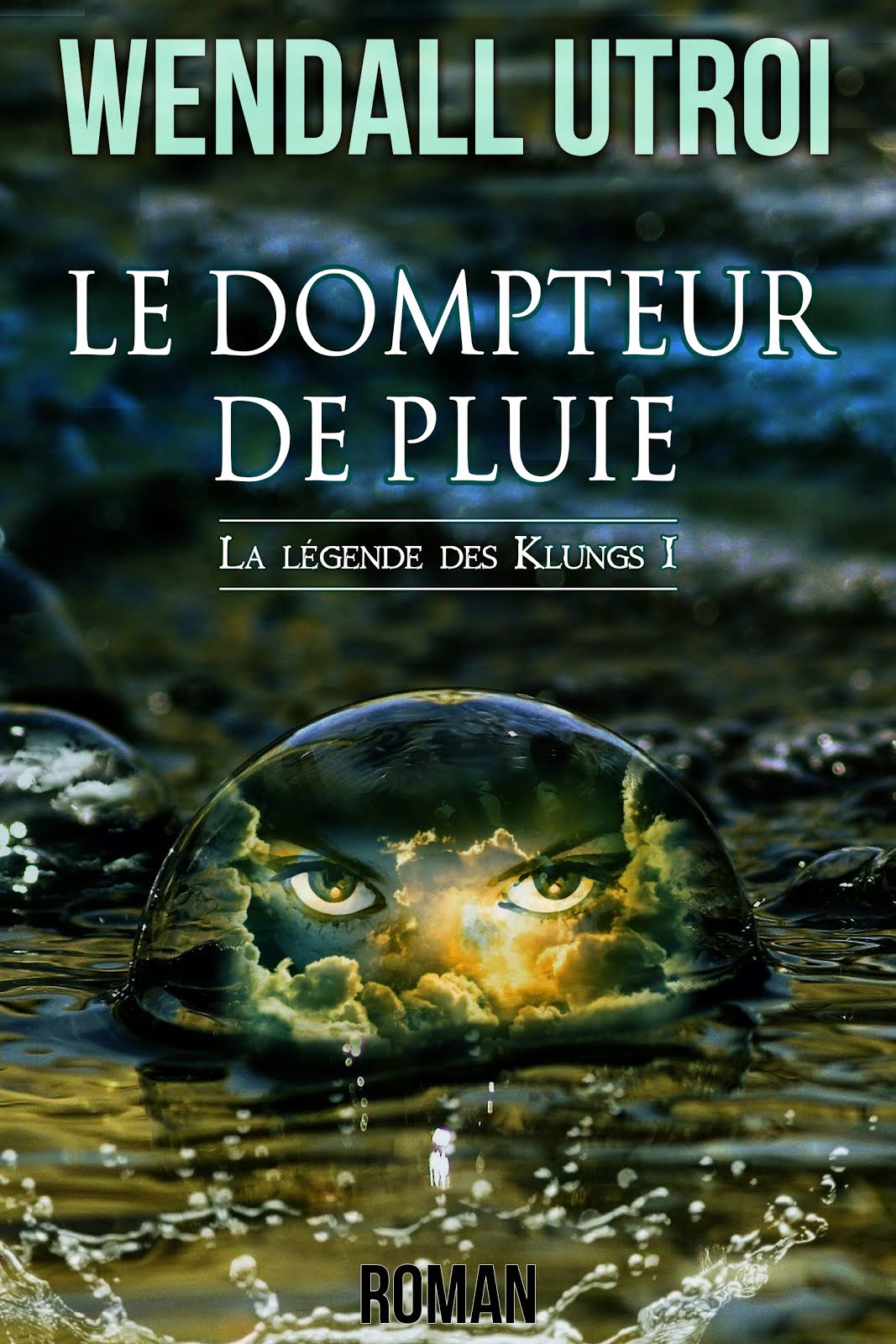 Le Dompteur de pluie