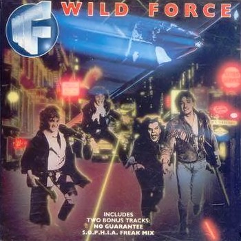 WILD FORCE - WILD FORCE - 1987 Wild+Force+-+Wild+Force