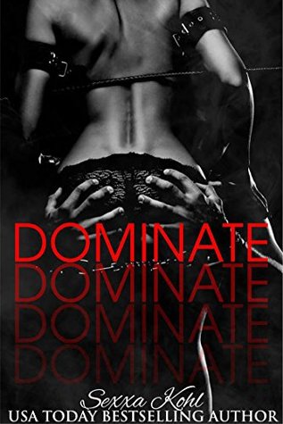 Category: Dominate-by-sexxa-kohl-blog-tour - Four Chicks flipping pages