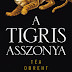 Téa Obreht - A Tigris asszonya