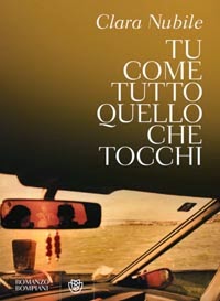 Tu come tutto quello che tocchi (novel)