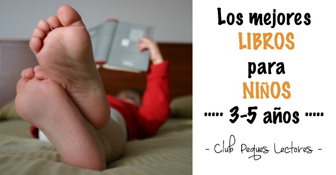 Selección de libros y cuentos para niños (2-3 años) - Club Peques Lectores:  cuentos y creatividad infantil