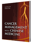 Cancer Management with Chinese Medicine