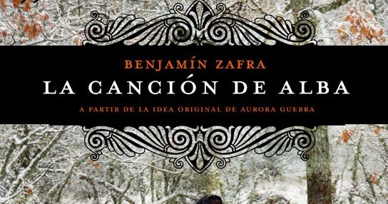 Lecturápolis LA CANCIÓN DE ALBA