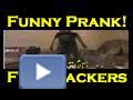 Funny Pranks Firecracker Wakeup Funny Video