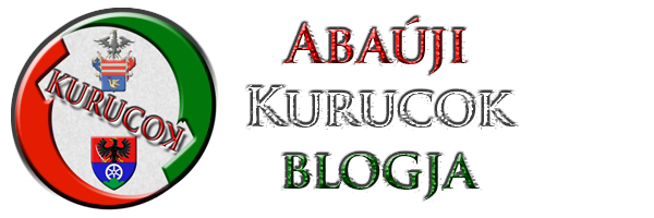 Abaúji Kurucok Blogoldala