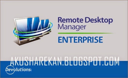 devolutions remote desktop manager enterprise devolutions remote desktop manager enterprise