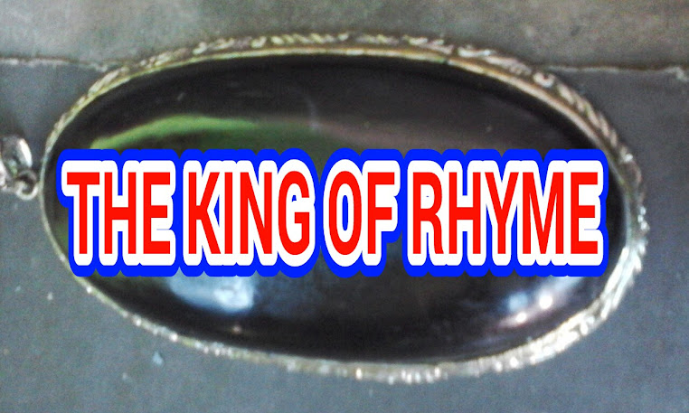                                  THE KING OF RHYME