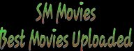 SM Media Leteat Movie Uploaded 