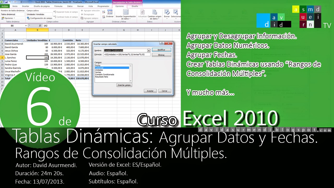 Tablas Dinámicas en Excel 2010 Agrupar Fechas y Datos. Rangos de