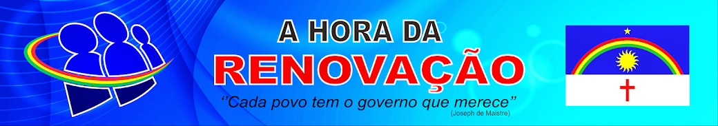 A HORA DA RENOVAÇÃO