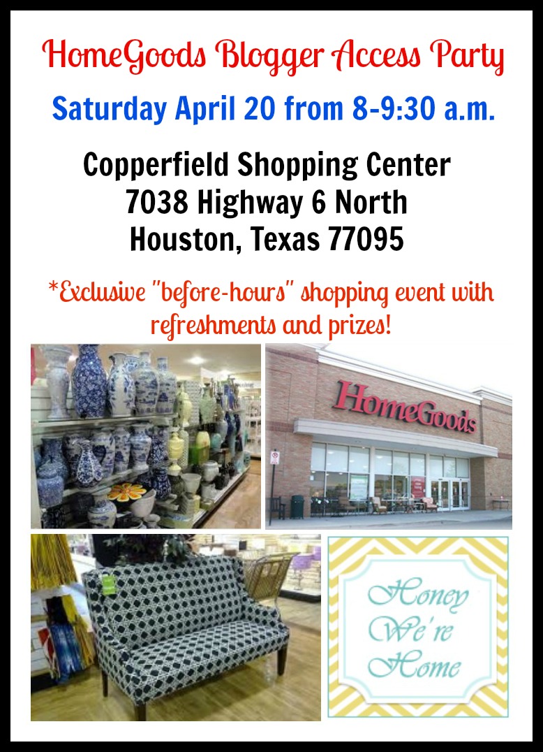 HomeGoods Blogger Access Party • Honey We're Home
