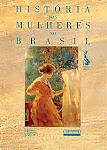 "História das Mulheres no Brasil"; Mary Del Priore