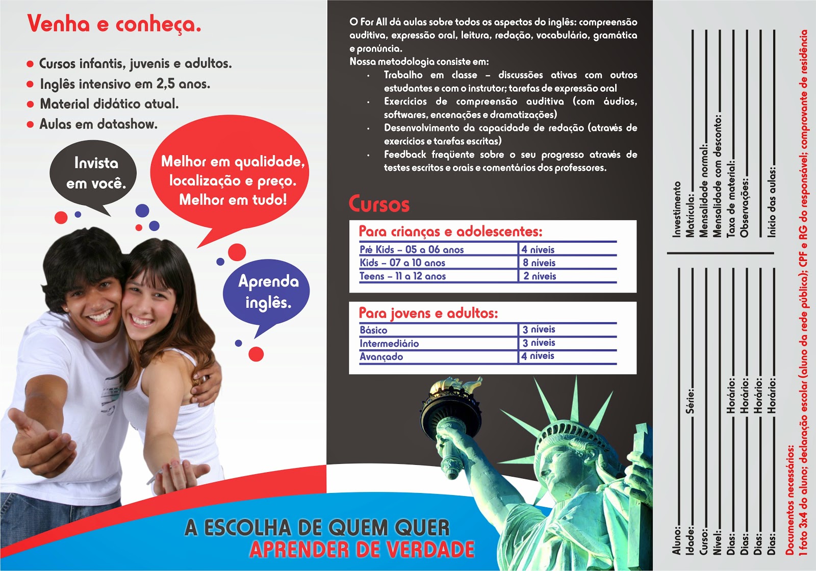 Gráfica Colore Novo trabalho Curso de Inglês For All