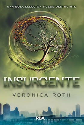 Insurgente - Veronica Roth